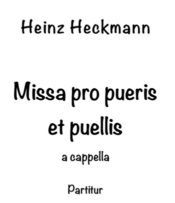 Missa pro pueris et puellas