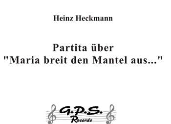 Partita - Maria breit den Mantel aus