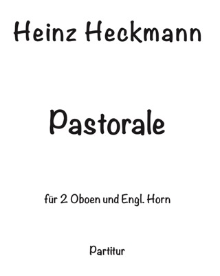 Pastorale (f. 2 Ob. + 1 Engl. Horn)